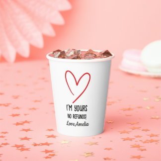 Ik ben van jou, geen terugbetaling Valentijnsdag c Papieren Bekers