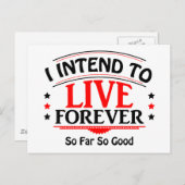 Ik ben van plan eeuwig te leven, zo ver zo goed briefkaart (Voorkant / Achterkant)