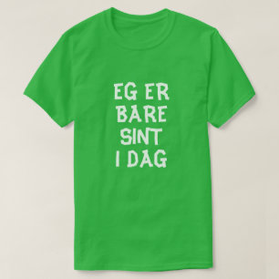 Ik ben vandaag alleen boos in Noors groen T-shirt