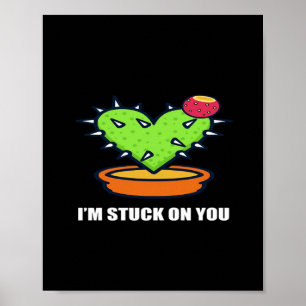 Ik Ben Vast Aan Jou Cactus Mooie Plant Ontwerp Poster