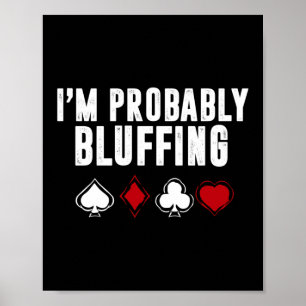 Ik ben vast bluf Poker Casino Poster