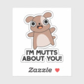 Ik ben veel over je grappige Dog Pun Sticker (Vel)