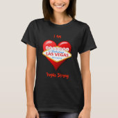 Ik ben Vegas Strong T-shirt (Voorkant)