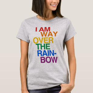 IK BEN VER OVER DE REGENBOOG T-SHIRT