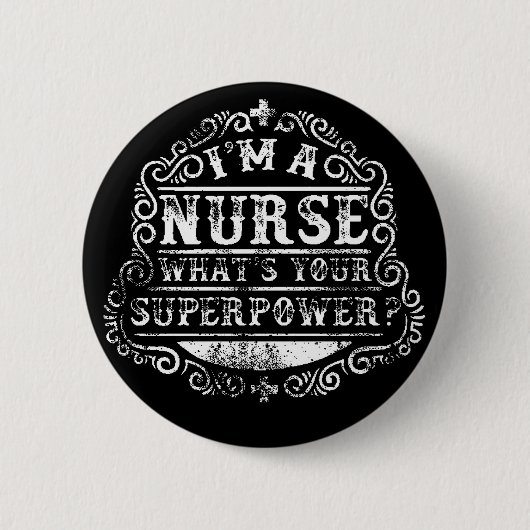 Ik ben verpleegster, wat is jouw Superpower? Ronde Button 5,7 Cm (Voorkant)