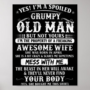 Ik ben verwend, knorrige oude vrouw geboren poster