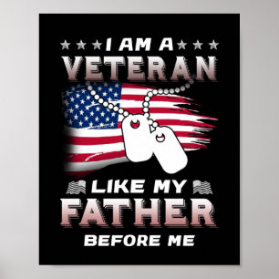 Ik ben veteraan zoals mijn vader voor mij veteraan poster