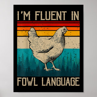 Ik ben vloeiend in gevogelte taal Kip _1  Poster