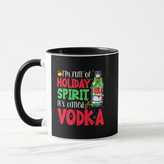 Ik ben vol van vakantie geest, het heet wodka xmas mok (Links)