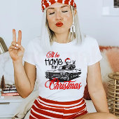 Ik ben voor Kerstmis thuis. T-shirt