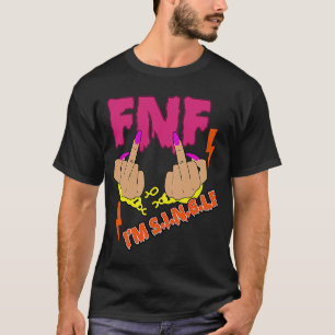 Ik ben vrijdagavond 'n meisje met 'n sassie. t-shirt