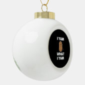 Ik ben wat ik ben Yam Grappige Thanksgiving Keramische Bal Ornament (Links)