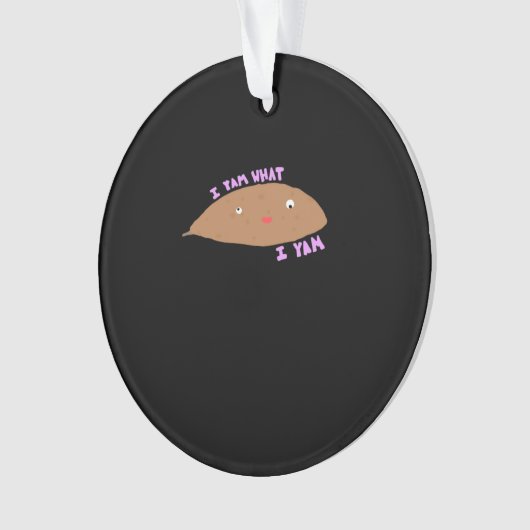Ik ben wat ik Yam Classic Trendy Ornament (voorkant)