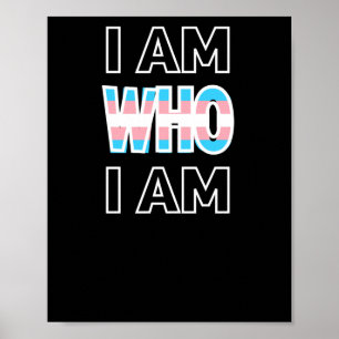 Ik ben wie ik ben! Transgender Gelijkheid Trans Le Poster