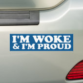 Ik ben Woke en ik ben trots Bumpersticker (Op auto)