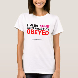 Ik ben zij die moet worden geërgerd t-shirt