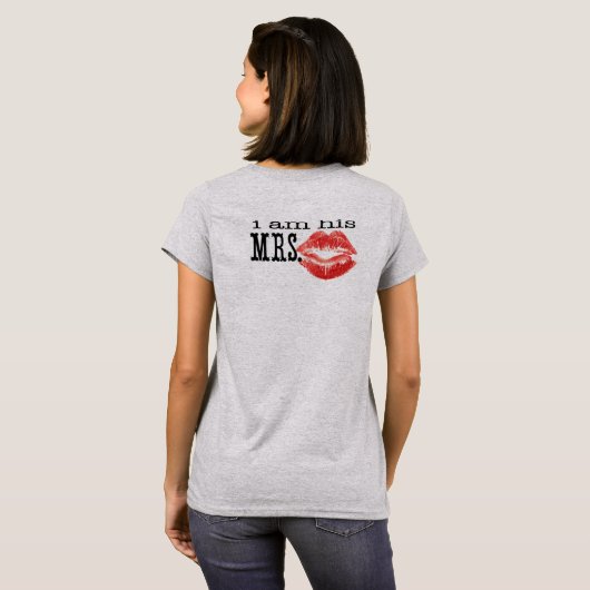 Ik ben zijn Mrs Red Lips Brides T-shirt (Achterkant volledig)