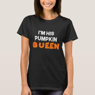 IK BEN ZIJN POMPKIN KONINGIN T-SHIRT