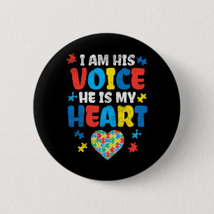 Ik ben Zijn stem Hij is ook mijn hart Autisme Bewu Ronde Button 5,7 Cm