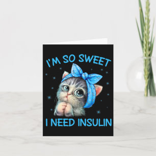 Ik ben zo aardig dat ik Insuline Diabetes Awarenes Kaart