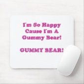 Ik ben zo blij omdat ik een Beer ben. Muismat (Met muis)