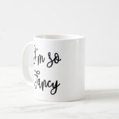 Ik ben zo Fancy Mok (Voorkant links)