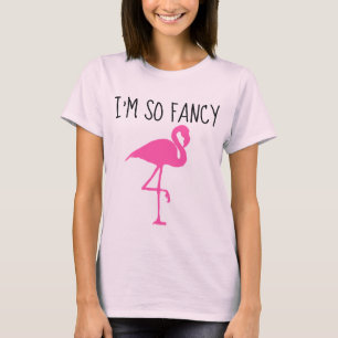 IK BEN ZO FANCY, PINK FLAMINGO T-Shirts