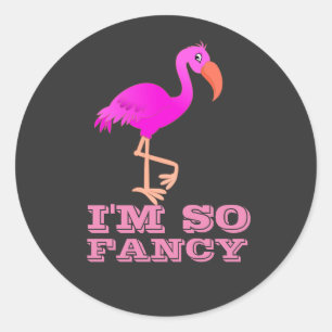 IK BEN ZO FANCY. RONDE STICKER