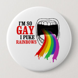 Ik ben zo homo, ik puk Rainbows Ronde Button 4,0 Cm