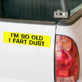 IK BEN ZO OUD DAT IK BEGIN MOET... BUMPERSTICKER (Op Truck)