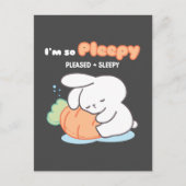 Ik ben zo Pleepy: Bunny Hugging Wortel Kussen Briefkaart (Voorkant)