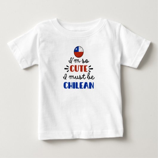 Ik ben zo schattig dat ik Chileens moet zijn (Voorkant)