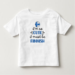 Ik ben zo schattig dat ik Fins moet zijn Kinder Shirts