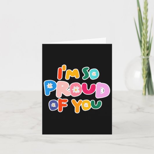 Ik ben zo trots op je - schoolmotivatie en afgestu kaart (Voorkant)