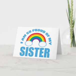 Ik ben zo trots op mijn zus Rainbow Gay Pride Kaart