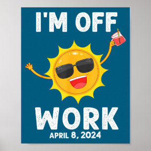 Ik ben Zonsverduistering Zon Vrije Dag Poster