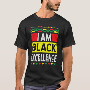 Ik ben zwarte excellentie Zwarte Geschiedenis Maan T-shirt