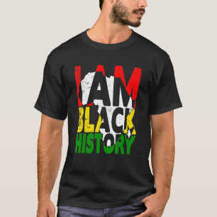 Ik ben Zwarte Geschiedenis Maand Afrikaanse Amerik T-shirt