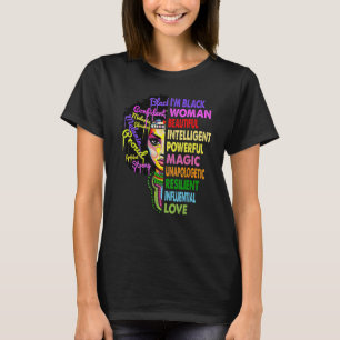 Ik ben Zwarte Geschiedenis Maand Woman Black Girl T-shirt