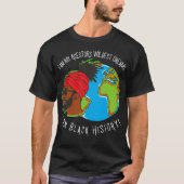 Ik ben Zwarte Geschiedenis Maandag Ancestoren Wild T-shirt (Voorkant)