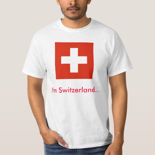 Ik ben Zwitserland... T-shirt (Voorkant)
