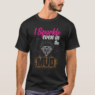 Ik bespaar zelfs in Mud Team Girls Mud run ATV Qua T-shirt