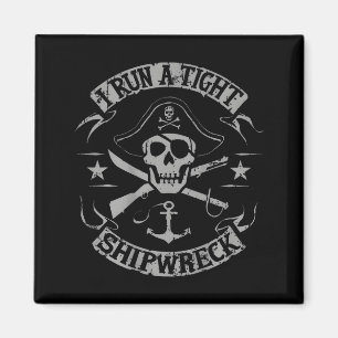 Ik bestuur een strakke scheepswrak grappige quote magneet
