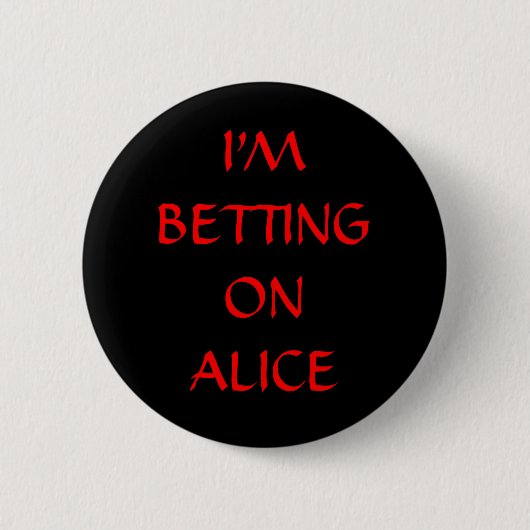 IK BETER OP ALICE RONDE BUTTON 5,7 CM (Voorkant)