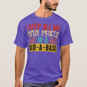 Ik bewaar al mijn kinderen in een papa-basis t-shirt