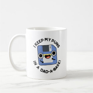Ik Bewaar Mijn Woordspelingen In Een Papa-base Leu Koffiemok