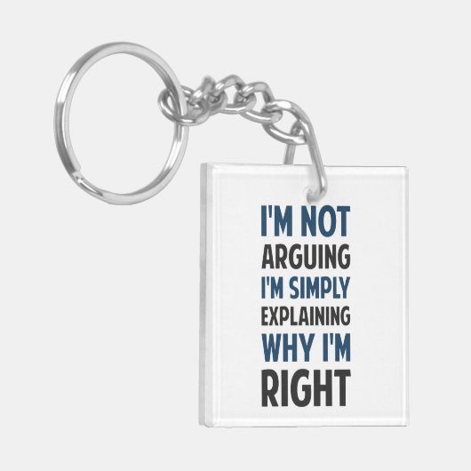 Ik beweer niet dat ik het uitleg. sleutelhanger (Voorkant Links)