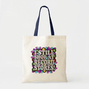 Ik bezoek nog steeds platenzaken Cool Verzamelaar Tote Bag