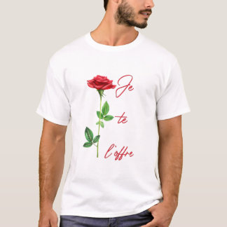 Ik bied je het aan - Rose - Fleurs - Bloemen - Lov T-shirt