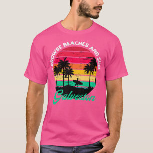 Ik blader door stranden en Surf Galveston Surfing  T-shirt